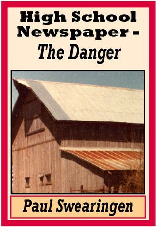 High School Newspaper - The Danger (#4)