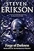 Forge of Darkness (The Kharkanas Trilogy, #1)