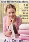 Your Home Organized by Ava Conner
