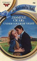 Under Cover of Night (To Have and To Hold, #32)