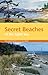 Secret Beaches of the Salish Sea by Theo Dombrowski