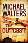 The Outcast (Inspector Nergui #3) The Outcast (Inspector Nergui #3)