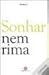 Sonhar Nem Rima