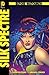 Before Watchmen: Silk Spect...