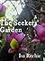 The Seekers' Garden