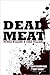 Dead Meat