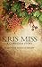 Kris Miss: A Christmas Story