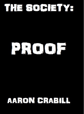 The Society:  Proof