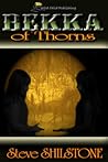 Bekka of Thorns (The Bekka Chronicles, #1)