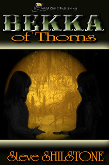 Bekka of Thorns (The Bekka Chronicles, #1)