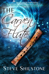 The Carven Flute (The Bekka Chronicles, #2)