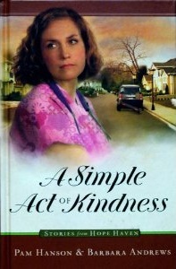 A Simple Act of Kindness (Hope Haven, #5)