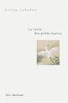 La route des petits matins by Gilles Jobidon