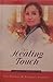 The Healing Touch (Hope Haven, #11)