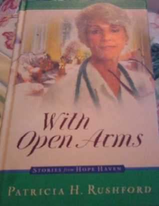 With Open Arms (Hope Haven, #14)