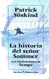 La historia del señor Sommer by Patrick Süskind