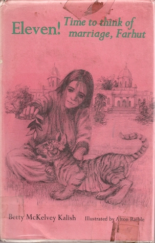 Eleven! Time to Think of Marriage, Farhut (Hardcover)