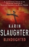 Blindsighted by Karin Slaughter