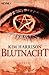Blutnacht by Kim Harrison