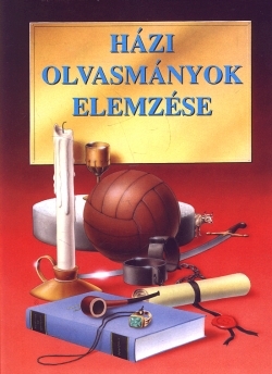 Házi olvasmányok elemzése
