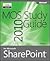 MOS 2010 Study Guide for Microsoft Office SharePoint by Geoff Evelyn