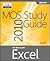 MOS 2010 Study Guide for Microsoft Excel