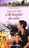 Au Bénéfice du crime by J.D. Robb