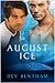 August Ice