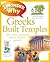 I Wonder Why Greeks Built Temples And Other Questions About Ancient Greece