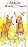 Bambi gyermekei by Felix Salten