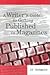 A Writer's Guide to Getting Published in Magazines by J.J. DeSpain