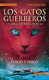 Fuego y hielo