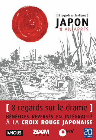 Japon, 1 an après: 8 regards sur le drame (Paperback)