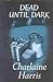 Dead Until Dark by Charlaine Harris