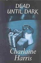 Dead Until Dark