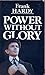 Power without Glory