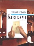Corso rapido di kirigami