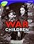 War Children (Oxford Reading Tree, Stage 11, Tree Tops, Non Fiction)