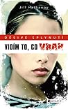 Vidím to, co vrah by Jill Hathaway