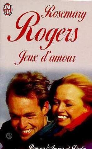 Jeux d'amour (AVENTURES ET PASSIONS)