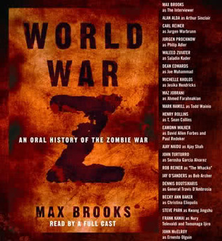 World War Z: An Oral History of the Zombie War