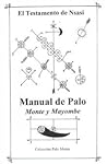 El Testamento de NSASI: Manual de Palo Monte y Mayombe (Spanish Edition)