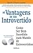 As Vantagens de Ser Introvertido