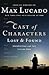 Cast of Characters by Max Lucado Cast of Characters by Max Lucado