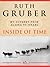 Inside of Time: My Journey from Alaska to Israel