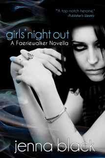 Girls' Night Out (Faeriewalker, #3.5)