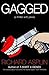 Gagged by Richard Asplin