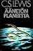 Äänetön planeetta by C.S. Lewis