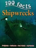 100 Facts: Shipwrecks