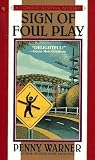 Sign of Foul Play (Connor Westphal, #2)